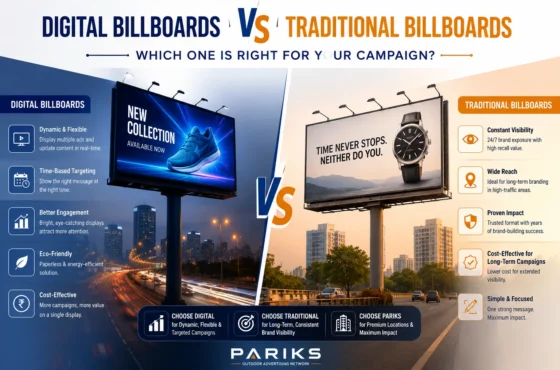 Digital Billboards vs Traditional Billboards: Which One is Right for Your Campaign?